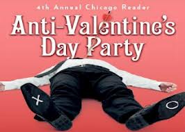 Chicago Reader Anti-Valentine's Day Party